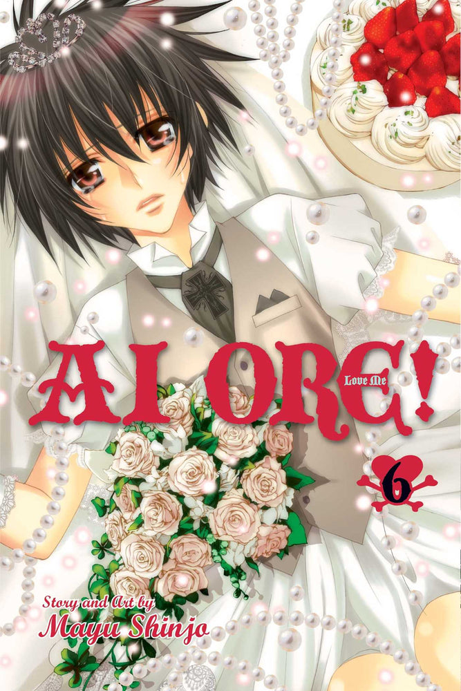 Pop Weasel Image of Ai Ore!, Vol. 6: Love Me! - Manga - Image - Pop Weasel