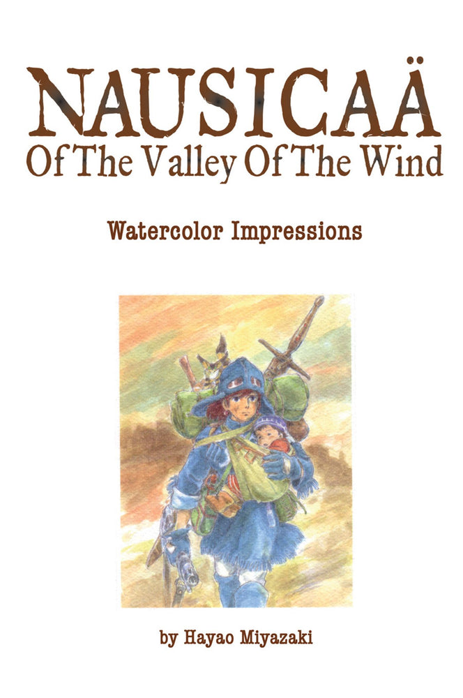 Nausicaä of the Valley of the Wind: Watercolor Impressions - Manga - Image - Pop Weasel