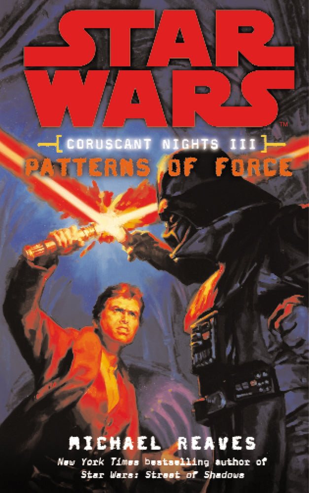 Pop Weasel Image of Star Wars: Coruscant Nights III - Patterns of Force - Novel - Image - Pop Weasel